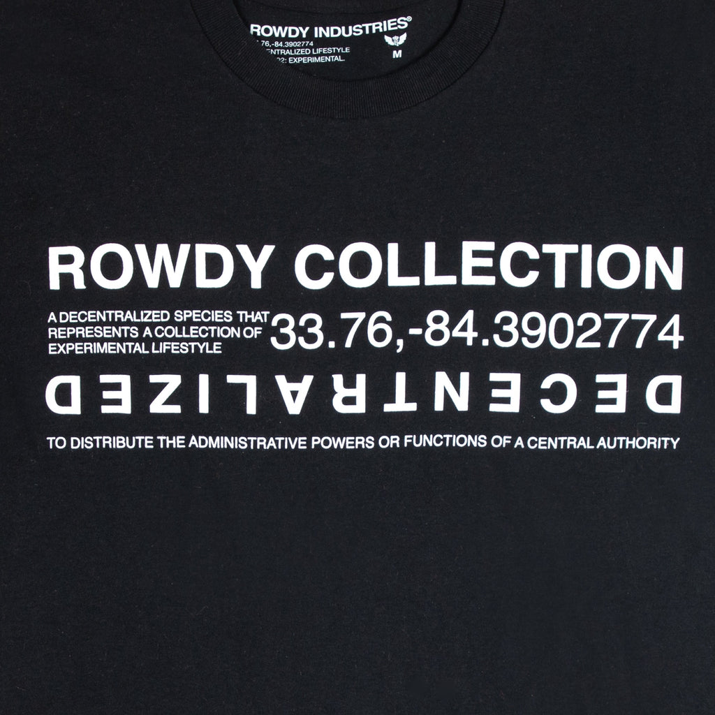ROWDY COLLECTION BLACK T-SHIRT