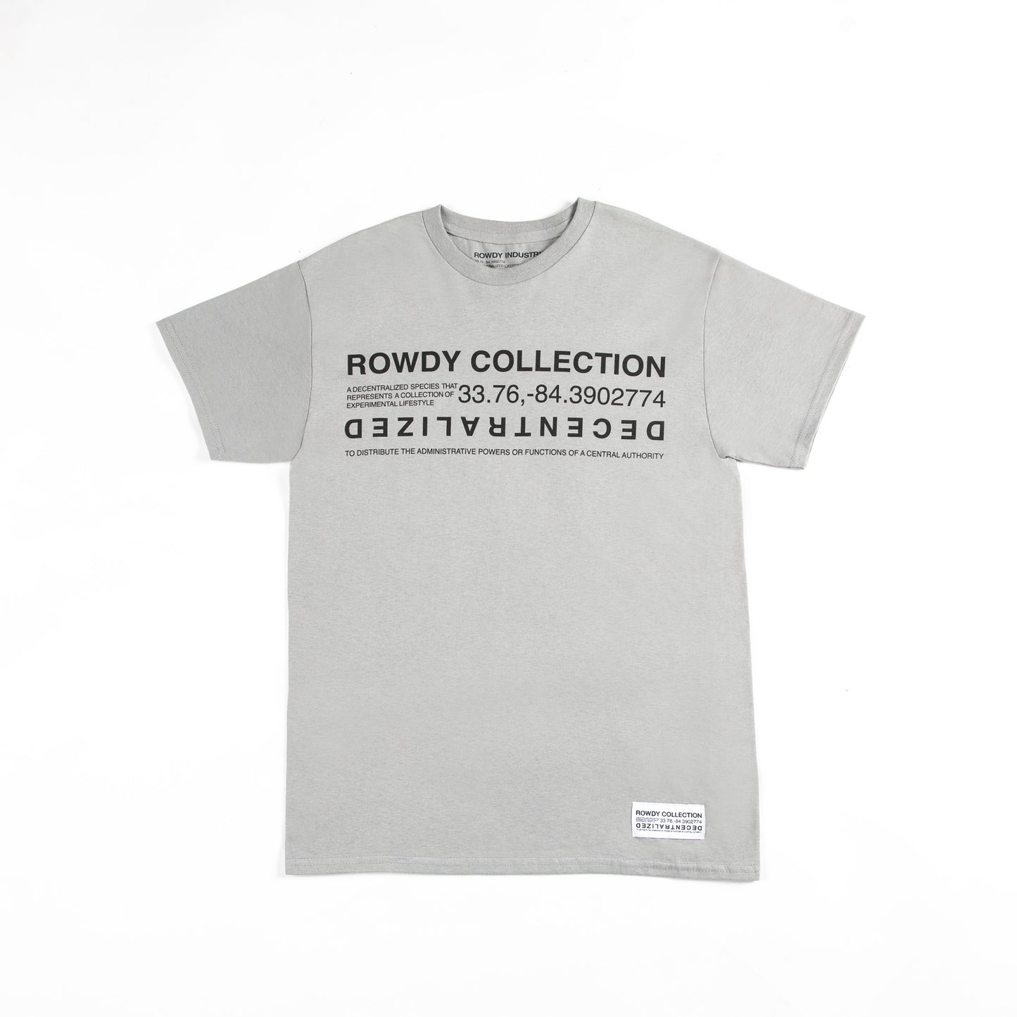 Copy of ROWDY COLLECTION GREY T-SHIRT