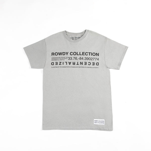 Copy of ROWDY COLLECTION GREY T-SHIRT